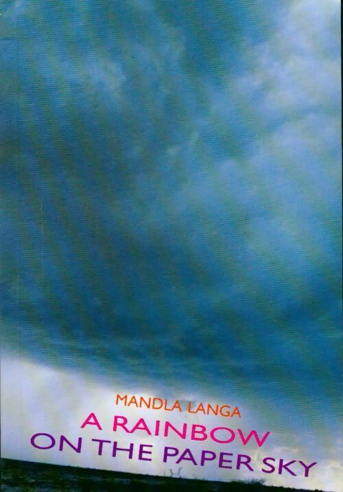 Livrenpoche : Rainbow on the paper sky - Mandla Langla - Livre