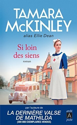 Livrenpoche : Si loin des siens - Tamara McKinley - Livre