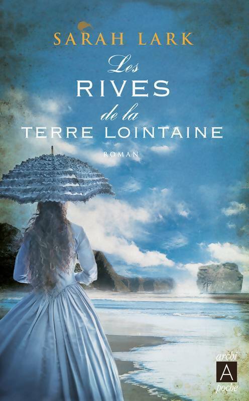 Livrenpoche : Les rives de la terre lointaine - Sarah Lark - Livre