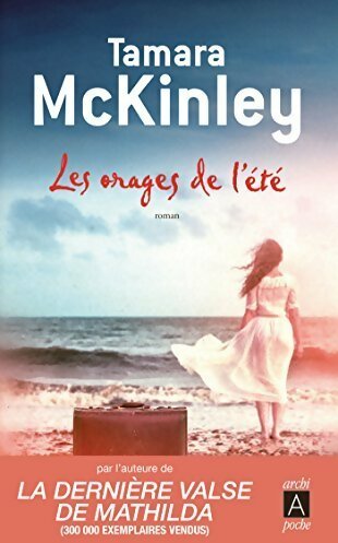 Livrenpoche : Les orages de l'été - Tamara McKinley - Livre