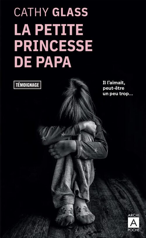 La petite princesse de papa - Cathy Glass - Livre
