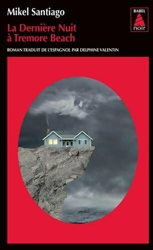 Livrenpoche : La dernière nuit à Tremore Beach - Mikel Santiago - Livre