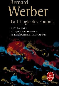 La trilogie des fourmis - Bernard Werber - Livre