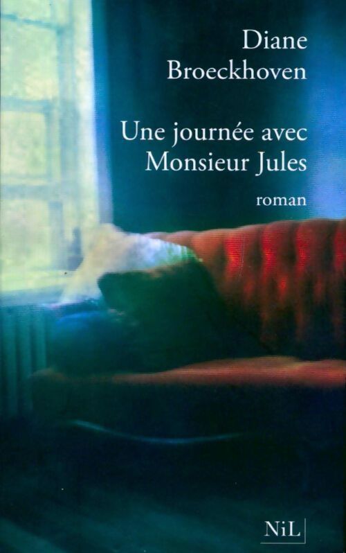 Livrenpoche : Une journée avec Monsieur Jules - Diane Broeckhoven - Livre