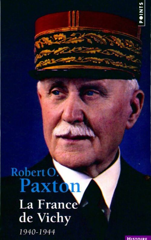 Livrenpoche : La France de Vichy (1940-1944) - Robert Owen Paxton - Livre