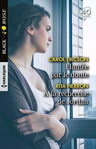 Livrenpoche : Hantée par le doute / A la recherche de Jordan - Rita Herron, Carol Ericson - Livre