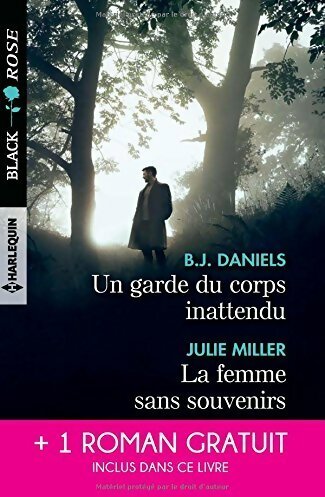 Livrenpoche : Un garde du corps inattendu / La femme sans souvenirs / Un amour menacé - Joanna Wayne - Livre