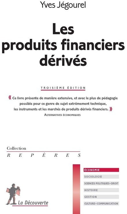 Les produits financiers dérivés - Yves Jegournel - Livre