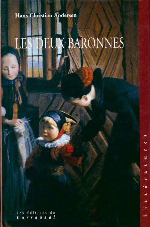 Livrenpoche : Les deux baronnes - Hans Christian Andersen - Livre