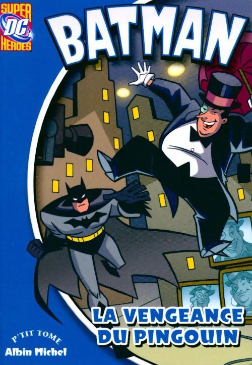 Batman Tome V : La vengeance du pingouin - Donald Lemke - Livre