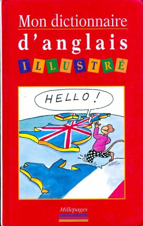 Livrenpoche : Mon dictionnaire d'anglais illustré - Collectif - Livre