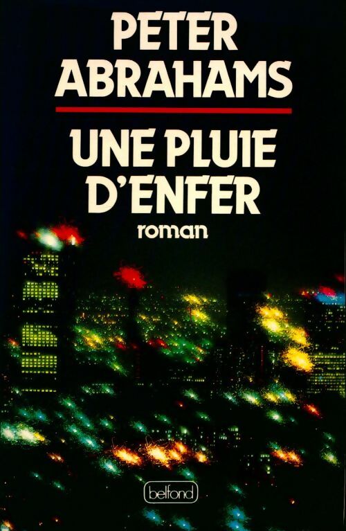 Livrenpoche : Une pluie d'enfer - Peter Abrahams - Livre