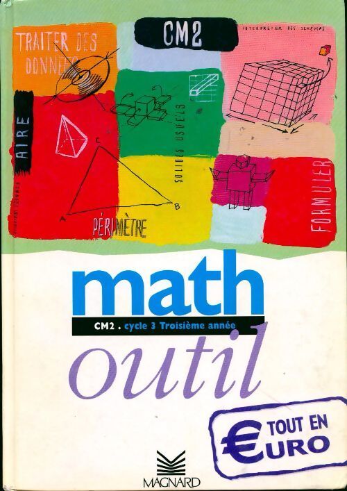 Math CM2. Livre outil - Bernard Séménadisse - Livre