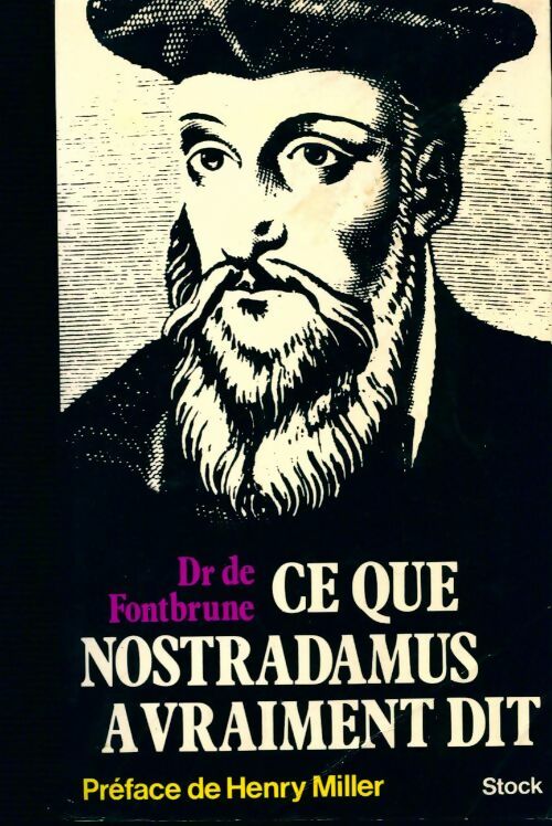Livrenpoche : Ce que Nostradamus a vraiment dit - Jean-Charles De Fontbrune - Livre
