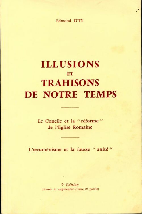 Livrenpoche : Illusions et trahisons de notre temps - Edmond Itty - Livre