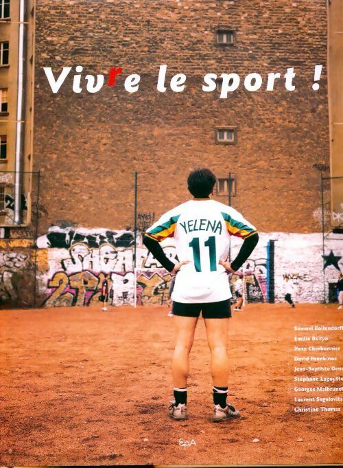 Livrenpoche : Vivre le sport ! - Collectif - Livre