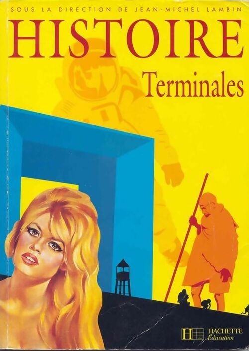 Livrenpoche : Histoire Terminales - Jean-Michel Lambin - Livre