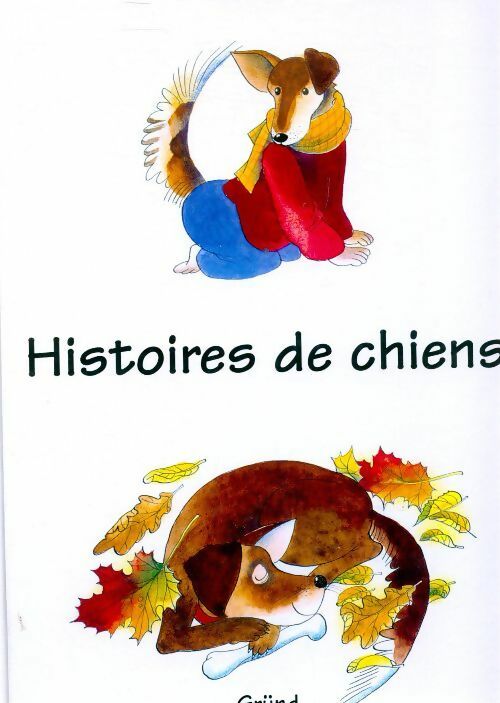 Livrenpoche : Histoires de chiens - Zdenka Krejcova - Livre