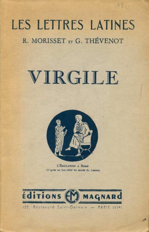 Virgile - G. Thévenot -  Les lettres latines - Livre
