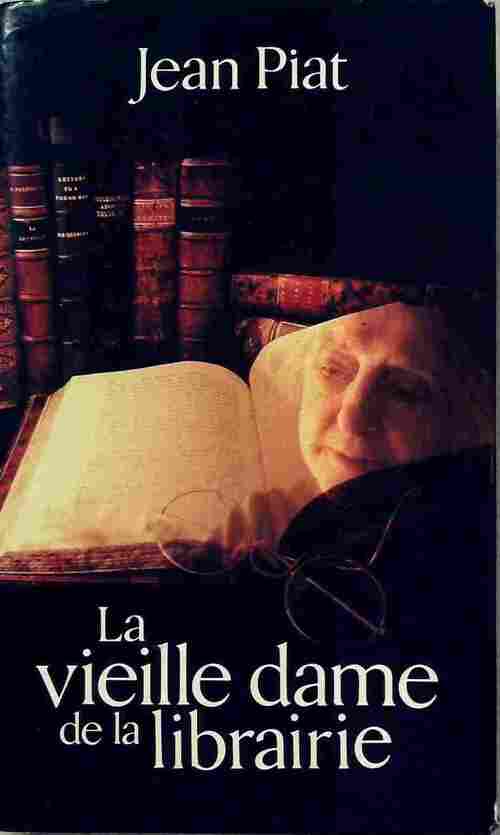 Livrenpoche : La vieille dame de la librairie - Jean Piat - Livre