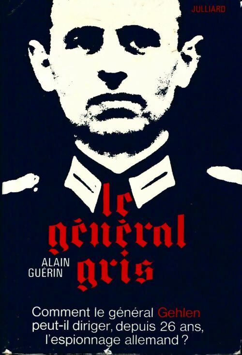Livrenpoche : Le général gris - Alain Guérin - Livre
