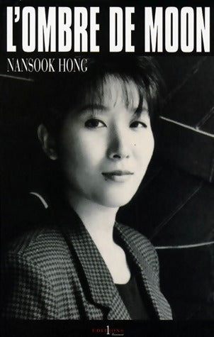 Livrenpoche : L'ombre de Moon - Nansook Hong - Livre