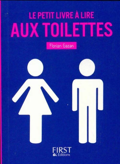 Livrenpoche : Petit livre à lire aux toilettes - Florian Gazan - Livre