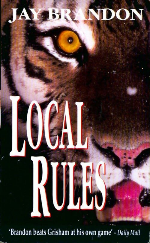 Livrenpoche : Local rules - Jay Brandon - Livre