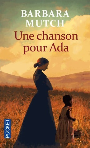 Livrenpoche : Une chanson pour Ada - Barbara Mutch - Livre