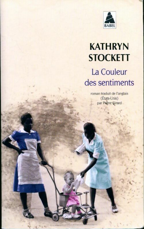 Livrenpoche : La couleur des sentiments - Kathryn Stockett - Livre