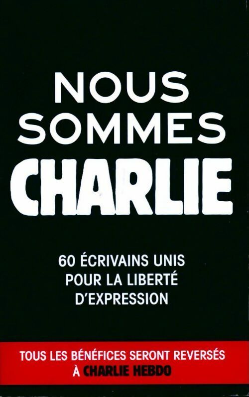 Livrenpoche : Nous sommes Charlie - Collectif - Livre