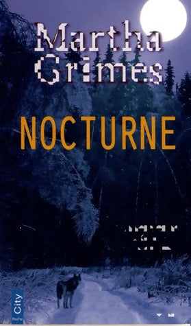 Livrenpoche : Nocturne - Martha Grimes - Livre