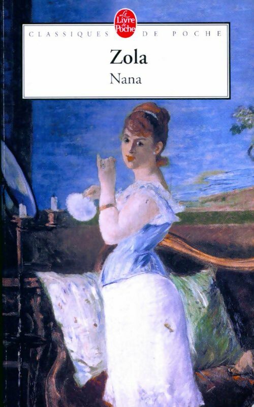 Livrenpoche : Nana - Emile Zola - Livre