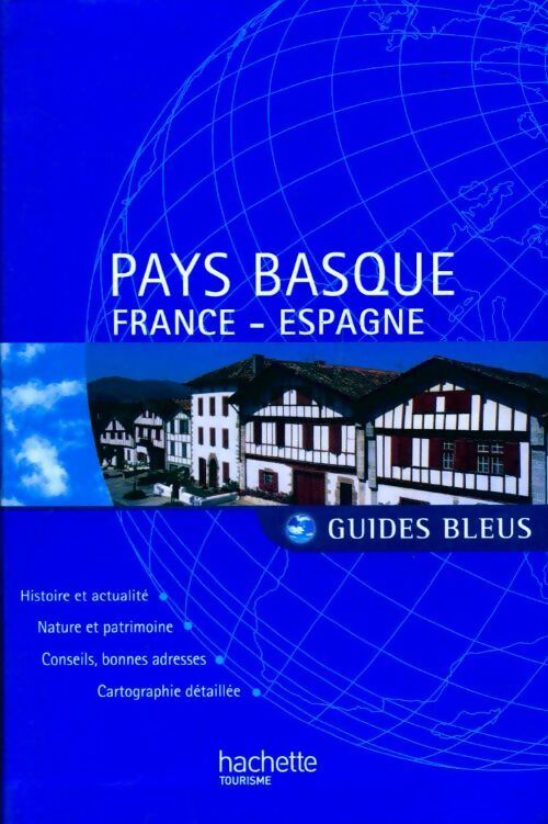 Livrenpoche : Pays Basque. France, Espagne - Marie-Pascale Rauzier, Christine Legrand - Livre