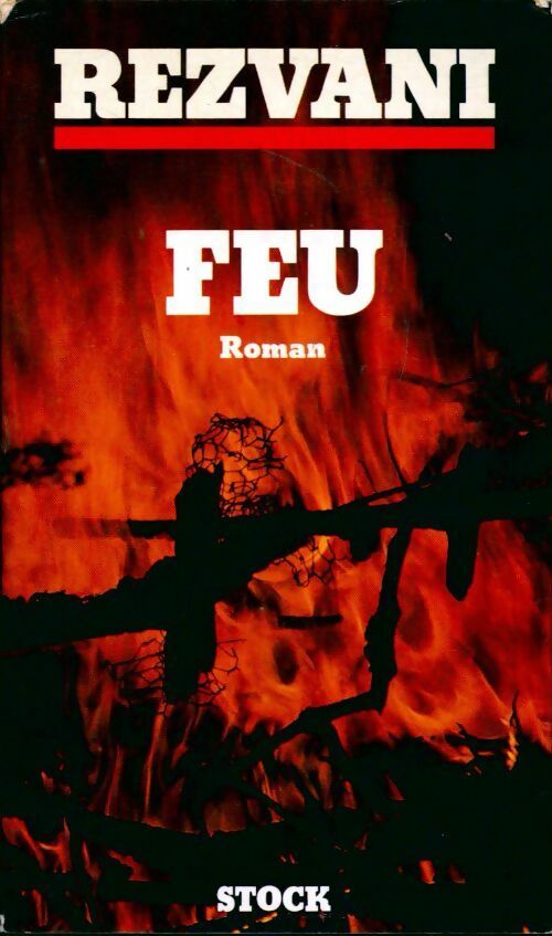Livrenpoche : Feu - Serge Rezvani - Livre