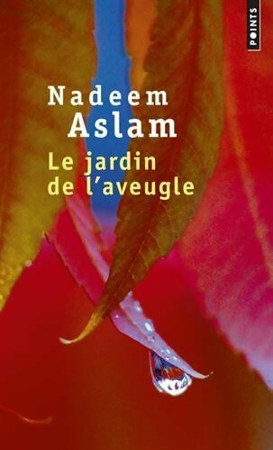 Livrenpoche : Le jardin de l'aveugle - Nadeem Aslam - Livre