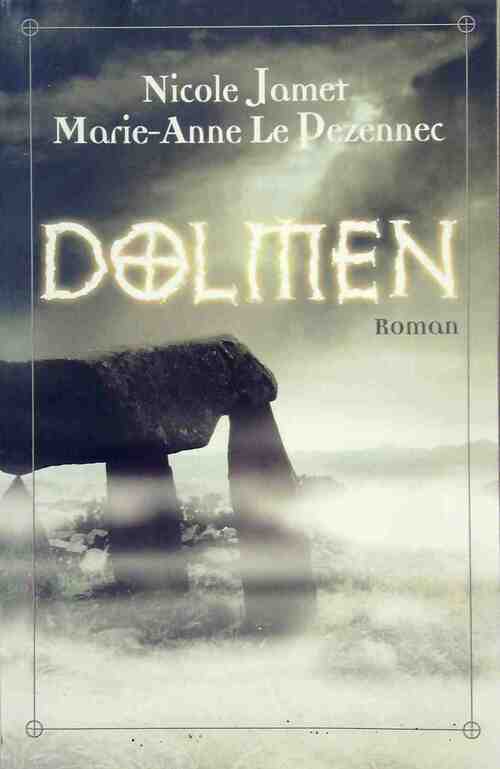 Livrenpoche : Dolmen - Marie-Anne Le Pezennec - Livre