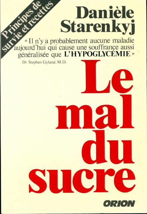 Livrenpoche : Le mal du sucre - Danièle Starenkyj - Livre