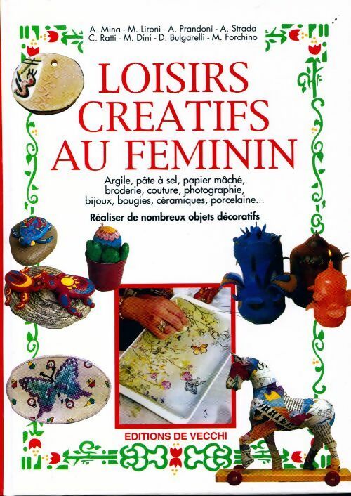 Livrenpoche : Loisirs créatifs au féminin - Collectif - Livre