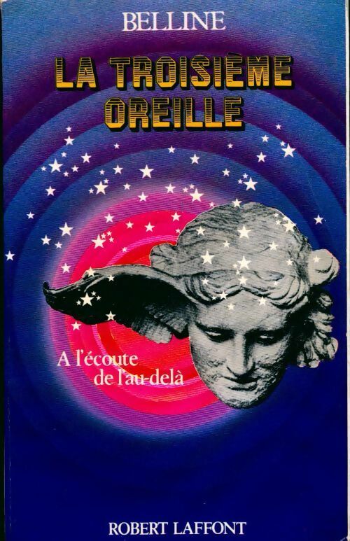 Livrenpoche : La troisième oreille - Marcel Belline - Livre