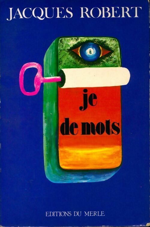Livrenpoche : Je de mots - Jacques Robert - Livre