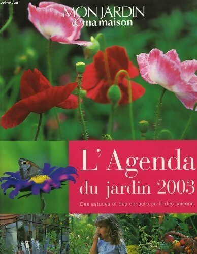 Livrenpoche : L'agenda du jardin 2003 - Collectif - Livre
