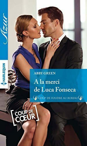 Livrenpoche : A la merci de Luca Fonseca - Abby Green - Livre