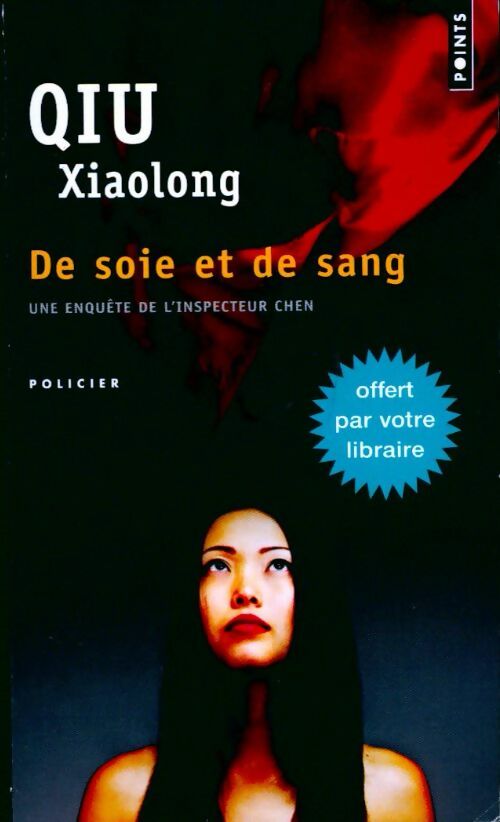 Livrenpoche : De soie et de sang - Xiaolong Qiu - Livre