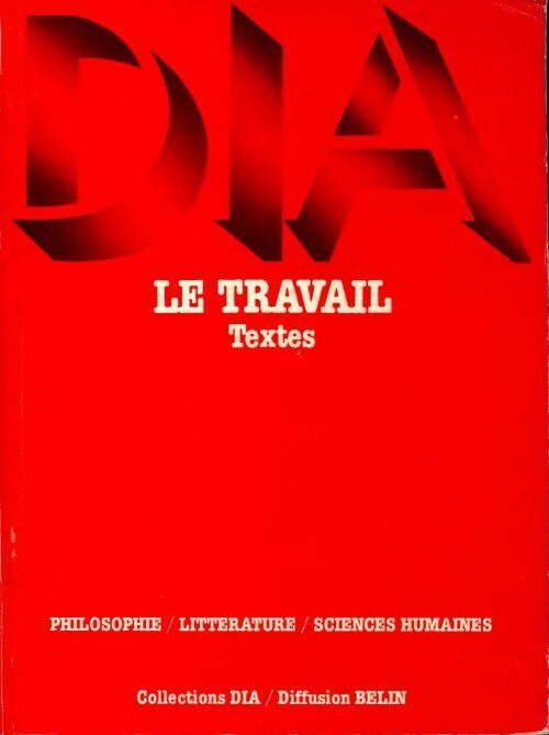 Livrenpoche : Le travail. Textes - Collectif - Livre