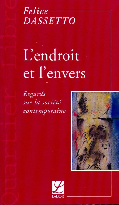 Livrenpoche : L'endroit et l'envers - Felice Dassetto - Livre