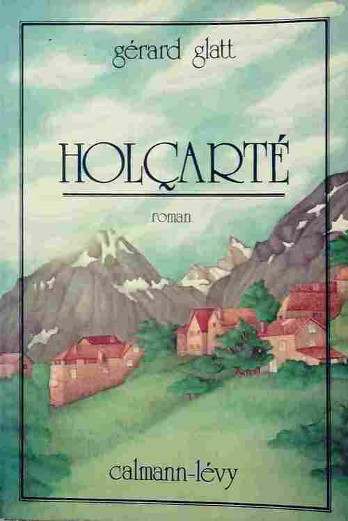 Livrenpoche : Holçarté - Gérard Glatt - Livre