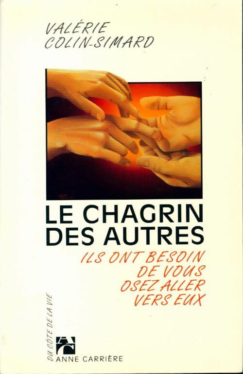 Livrenpoche : Le chagrin des autres - Valérie Colin-Simard - Livre