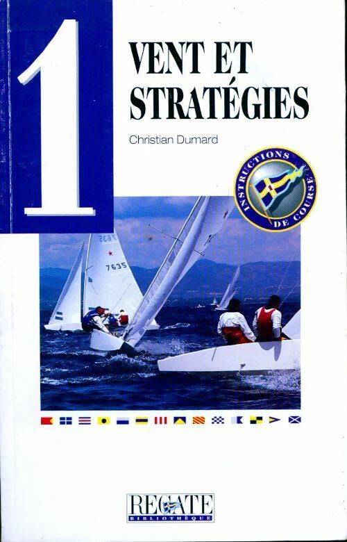 Livrenpoche : Vent et stratégies - Christian Dumard - Livre