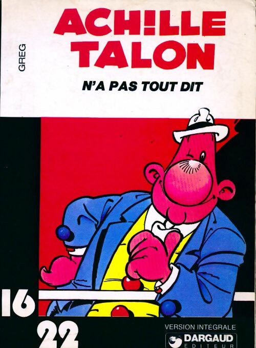 Achille talon n'a pas tout dit. . . - Greg - Livre